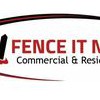 Fence It Now
