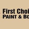 First Choice Paint & Body