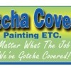 Gotcha Covered Painting, Etc