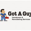 Got A Guy Handyman-Remodeling