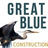 Great Blue Construction