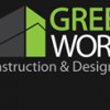 Green Works Construction & Design