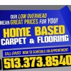 Home Based Carpet & Flooring