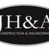 JH & A Construction & Engineering