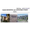 K & K Roofing & Construction