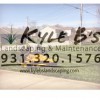 Kyle B's General Landscaping