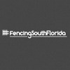 Fencing South Florida