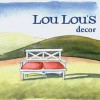 Lou Lou's Decor