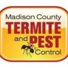 Madison County Termite & Pest Control