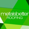 Metalsbetter Roofing & Sheet Metal