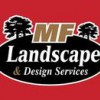 MF Landscape & Design