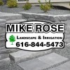 Mike Rose Landscape & Irrigation