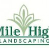 Mile High Landscaping