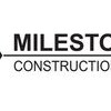 Milestone Construction