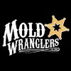 Mold Wranglers