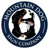 Mountain Dog Sign