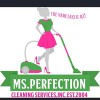 Ms. Perfection Cleaning Service