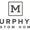 Murphy's Custom Homes