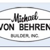 Michael Von Behren Builder