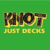 Knot Just Decks