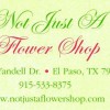 Not Just A Flower Shop