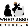 Owner Assist Remodeling