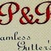 P & R Seamless Gutters