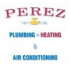 Perez Plumbing & Heating & Air Conditioning