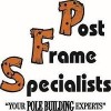 Post Frame Specialists