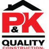 P&K Quality Construction