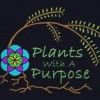 Plants With A Purpose