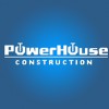 Powerhouse Construction