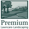 Premium Lawncare & Landscaping