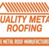 Quality Metal Roofing