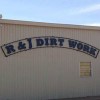 R&J Dirt Work