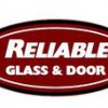 Reliable Glass & Door