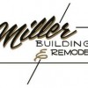 Miller Building & Remodeling