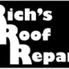 Rich's Roof Repair