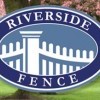 Riverside Fence
