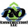R & O Commerical Construction