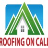Roofing On Call