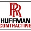 R R Huffman Contracting