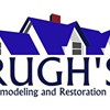 Rughs Remodeling & Restoration