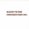 Ralph Victor Construction