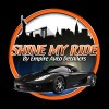 Shine My Ride By Empire Auto Detailers