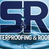 S&R Waterproofing & Roofing