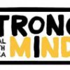 Strong Minds