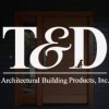 T&D Architectural Building Products
