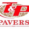 T & P Pavers