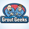 The Grout Geeks